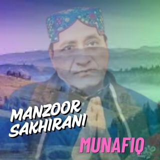 Manzoor Sakhirani Munafiq