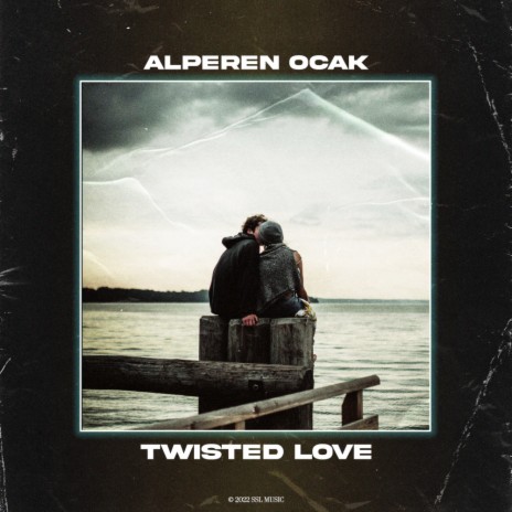 Twisted Love | Boomplay Music