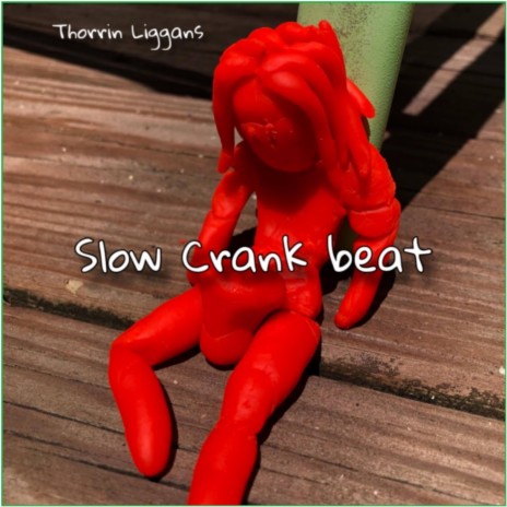 Slow Crank beat | Boomplay Music