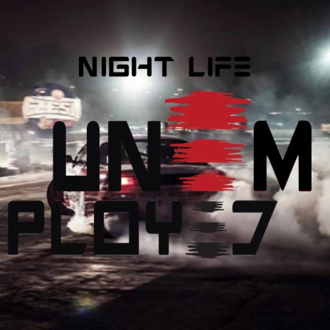 Night Life | Boomplay Music