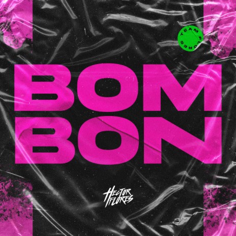 Bombon | Boomplay Music