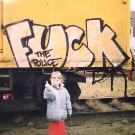 Fuck The Police | Boomplay Music