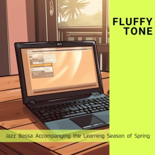 Jazz Bossa Accompanying the Learning Season of Spring