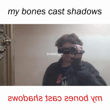 My Bones Cast Shadows EP | Boomplay Music