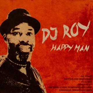 DJ ROY Happy man