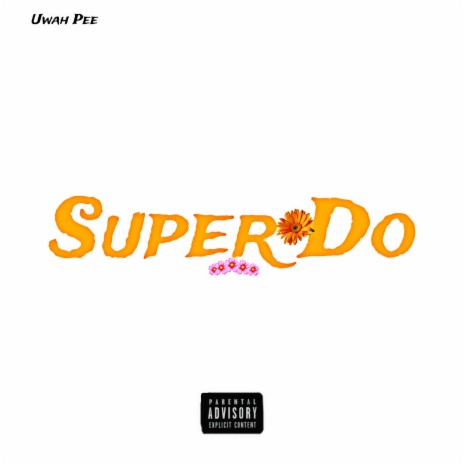 Super Do | Boomplay Music