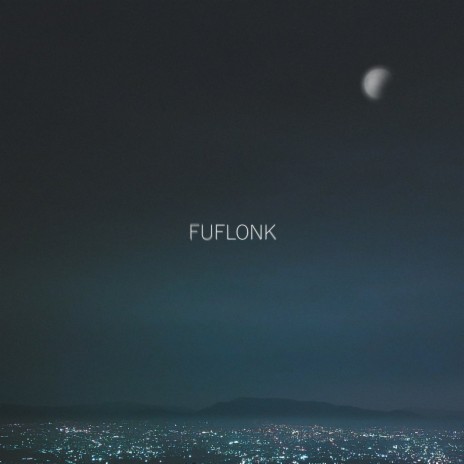 Fuflonk | Boomplay Music