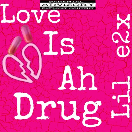 Love is ah Drug | Boomplay Music