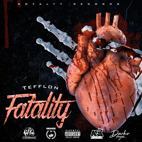 Fatality | Boomplay Music