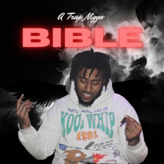 A Trap Nigga Bible