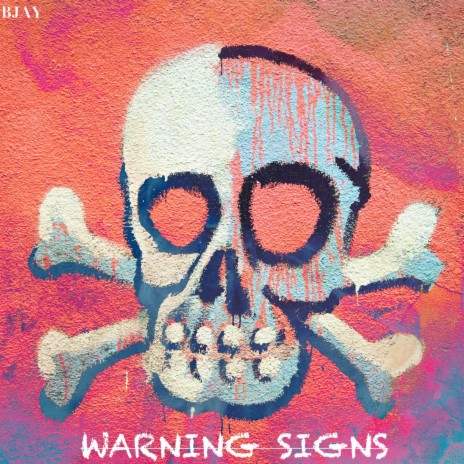 Warning Signs | Boomplay Music