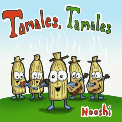 Tamales, Tamales | Boomplay Music