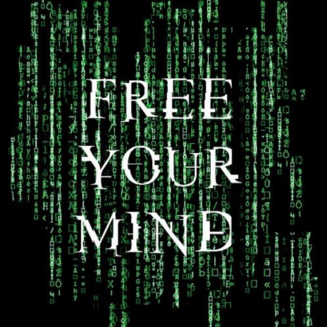 Free My Mind | Boomplay Music