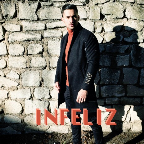 Infeliz | Boomplay Music