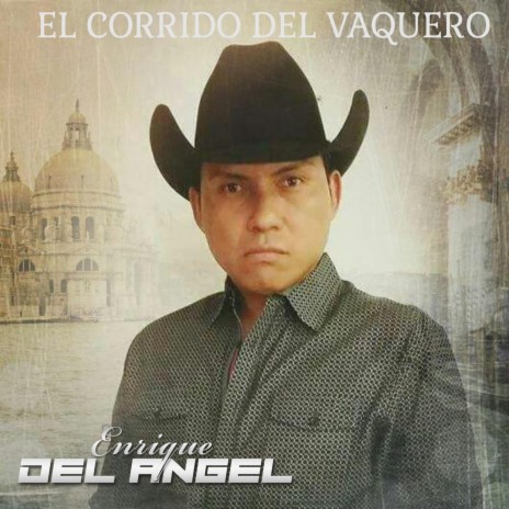 EL CORRIDO DEL VAQUERO | Boomplay Music