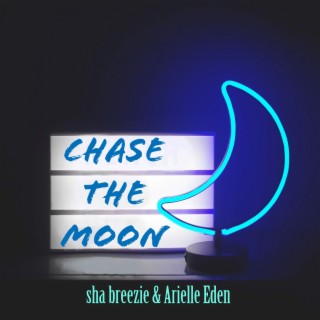 Chase the Moon