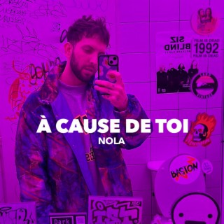 À cause de toi lyrics | Boomplay Music