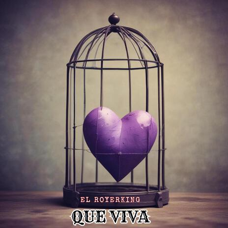 que viva | Boomplay Music