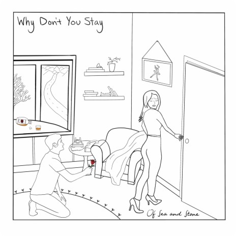 Why Don't You Stay | Boomplay Music