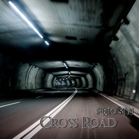 Cross Road | Boomplay Music