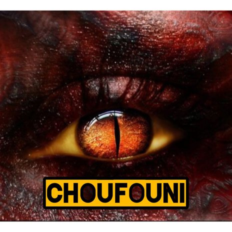 CHOUFOUNI | Boomplay Music