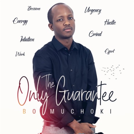 The Only Guarantee | Boomplay Music