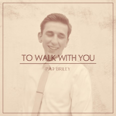 To Walk With You ft. Michael Crosby & Hanna Mangiovillano