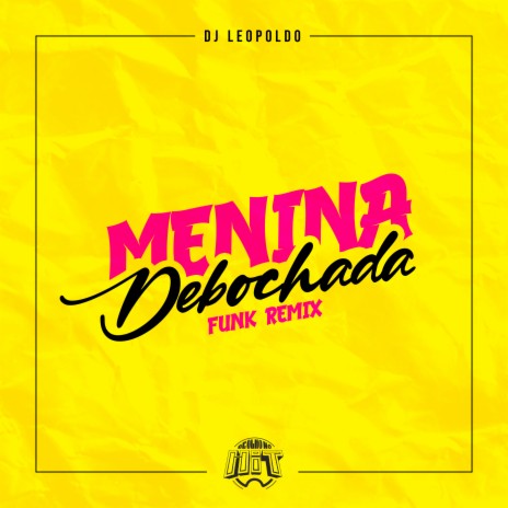 Menina Debochada (Funk Remix) | Boomplay Music