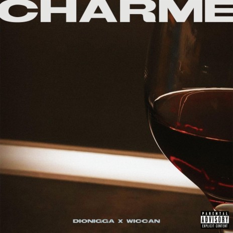 CHARME ft. Wiccan | Boomplay Music