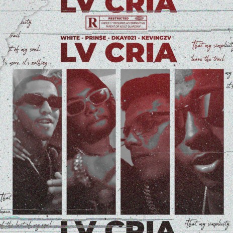 LV CRIA ft. white100, Kevin Gzv & Dkay 021 | Boomplay Music