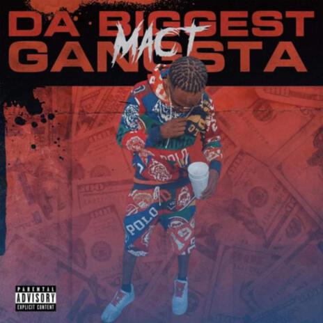 Da Biggest Gangsta | Boomplay Music