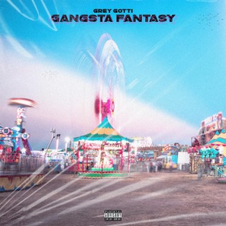 Gangsta Fantasy