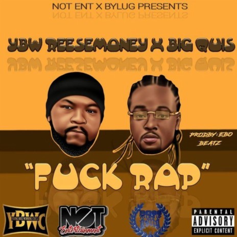 Fuck Rap ft. Big Quis | Boomplay Music