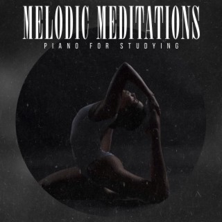 Melodic Meditations