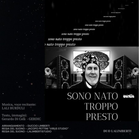 SONO NATO TROPPO PRESTO | Boomplay Music