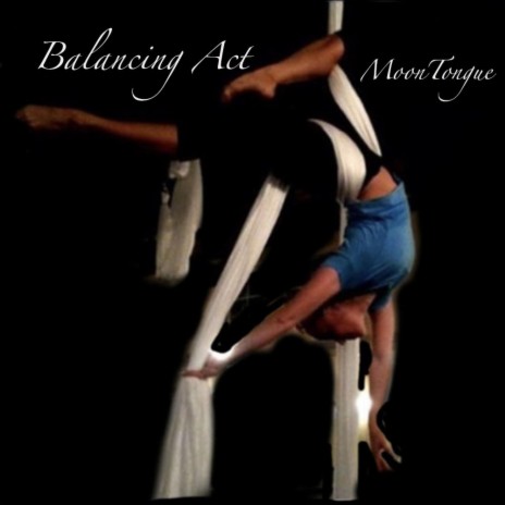 Balancing Act | Boomplay Music