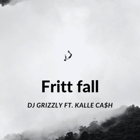 Fritt Fall ft. Kalle Ca$h | Boomplay Music