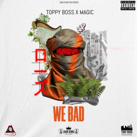 We Bad | Boomplay Music