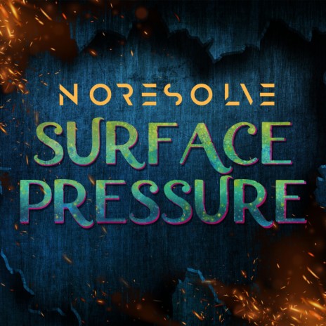 Surface Pressure | Boomplay Music