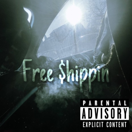 Free Shippin | Boomplay Music