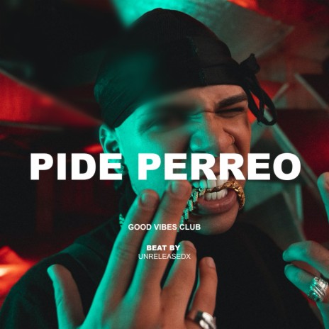 Pide Perreo | Boomplay Music