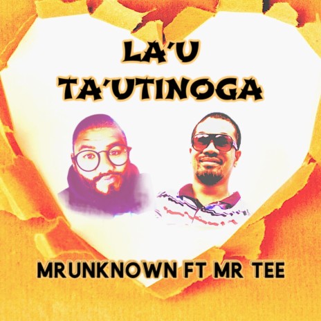 La'u Tautinoga ft. Mr Tee
