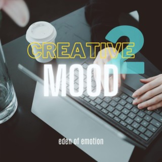 Creative mood 2