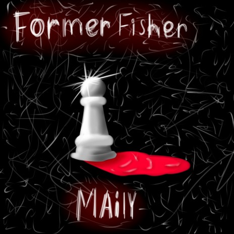 Former Fisher | Boomplay Music