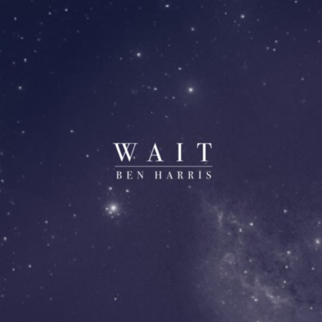 Wait | Boomplay Music