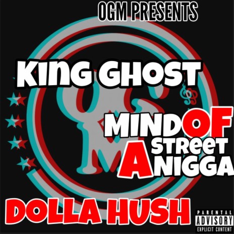 Mind Of A Street Nigga (feat. Dolla Hush)