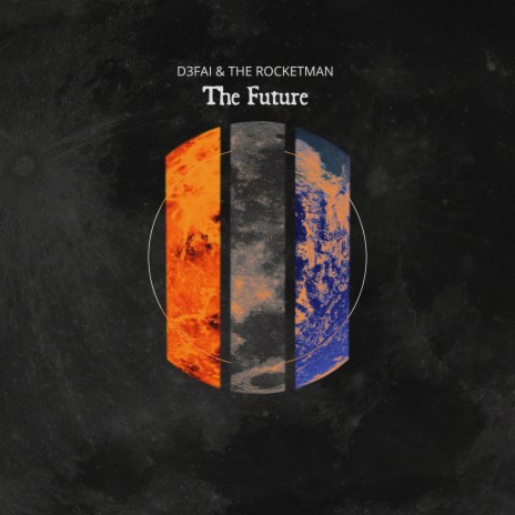 The Future ft. The Rocketman | Boomplay Music