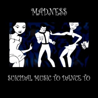 Suicidal Music To Dance To (Radio Edit)