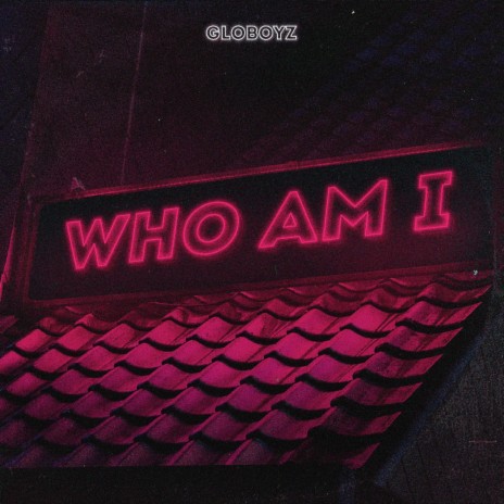 Who am I | Boomplay Music