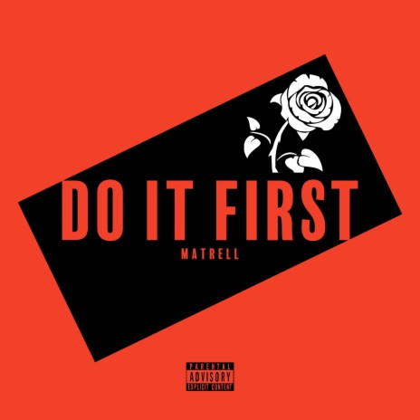 Do It First | Boomplay Music
